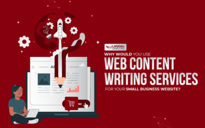 Why Would You Use Web Content Writing Services for Your Small Business Website?
