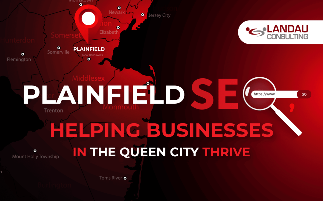 Plainfield SEO, Helping Businesses in the Queen City Thrive