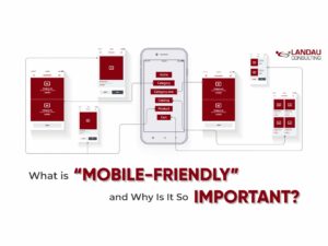 What-is-Mobile-friendly-and-Why-Is-It-So-Important?-featured-image
