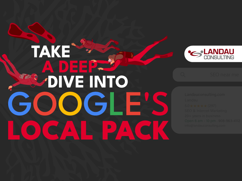 Take a Deep Dive into Google’s Local Pack